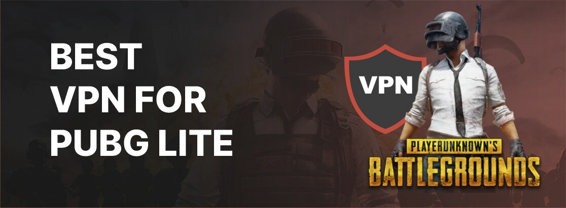 Το καλύτερο VPN για το PUBG Lite το 2025